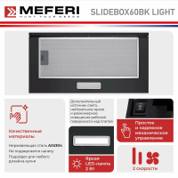 Вытяжка встраиваемая MEFERI SLIDEBOX60BK LIGHT, черный