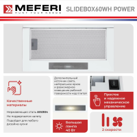 Вытяжка встраиваемая MEFERI SLIDEBOX60WH POWER, белый
